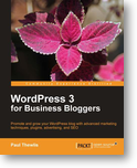 WordPress 3 for Business Bloggers